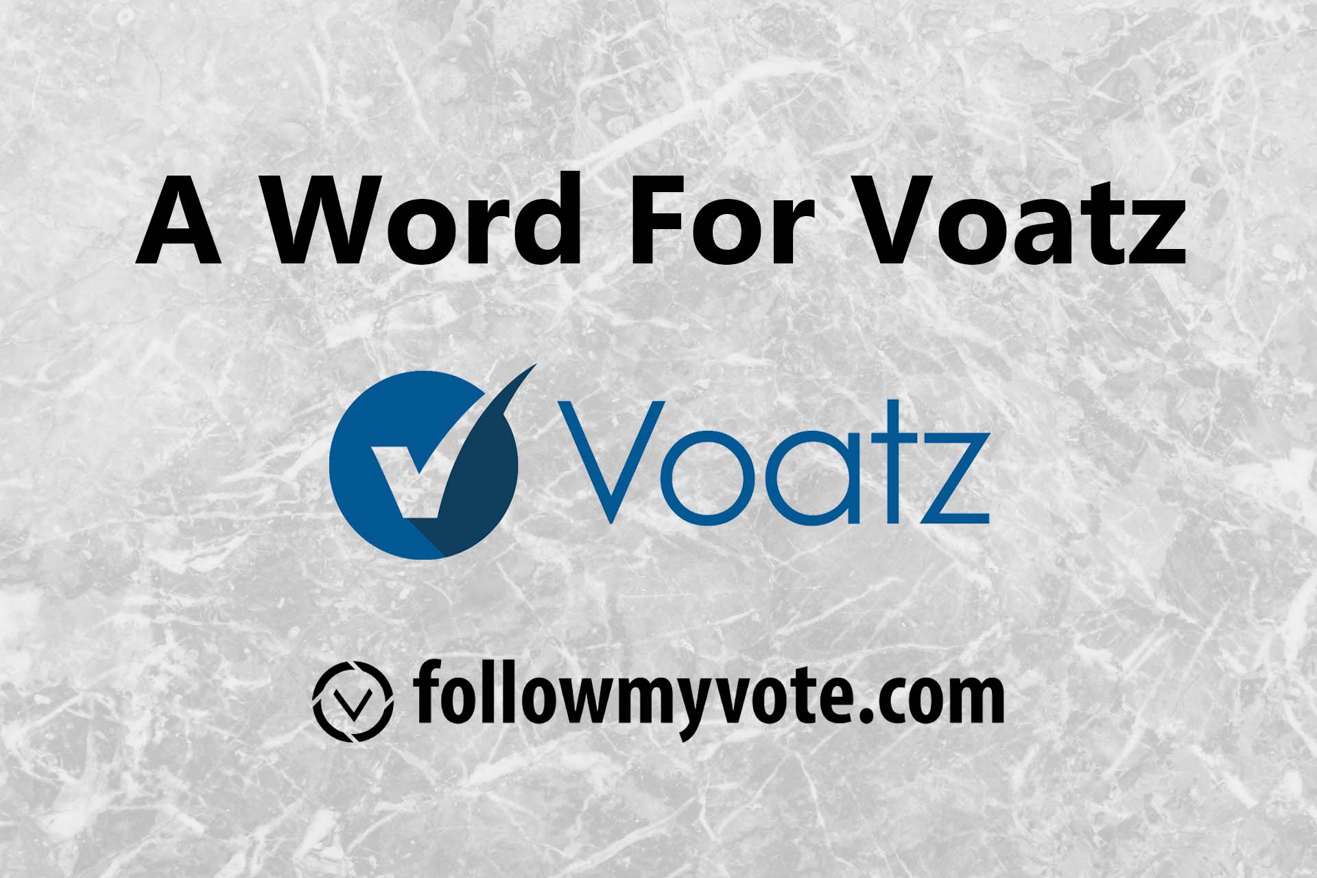 A Word For Voatz